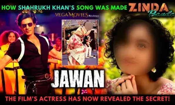 Jawan's Actress Reveals How Shah Rukh Khan's Song Zinda Banda Was Created!
